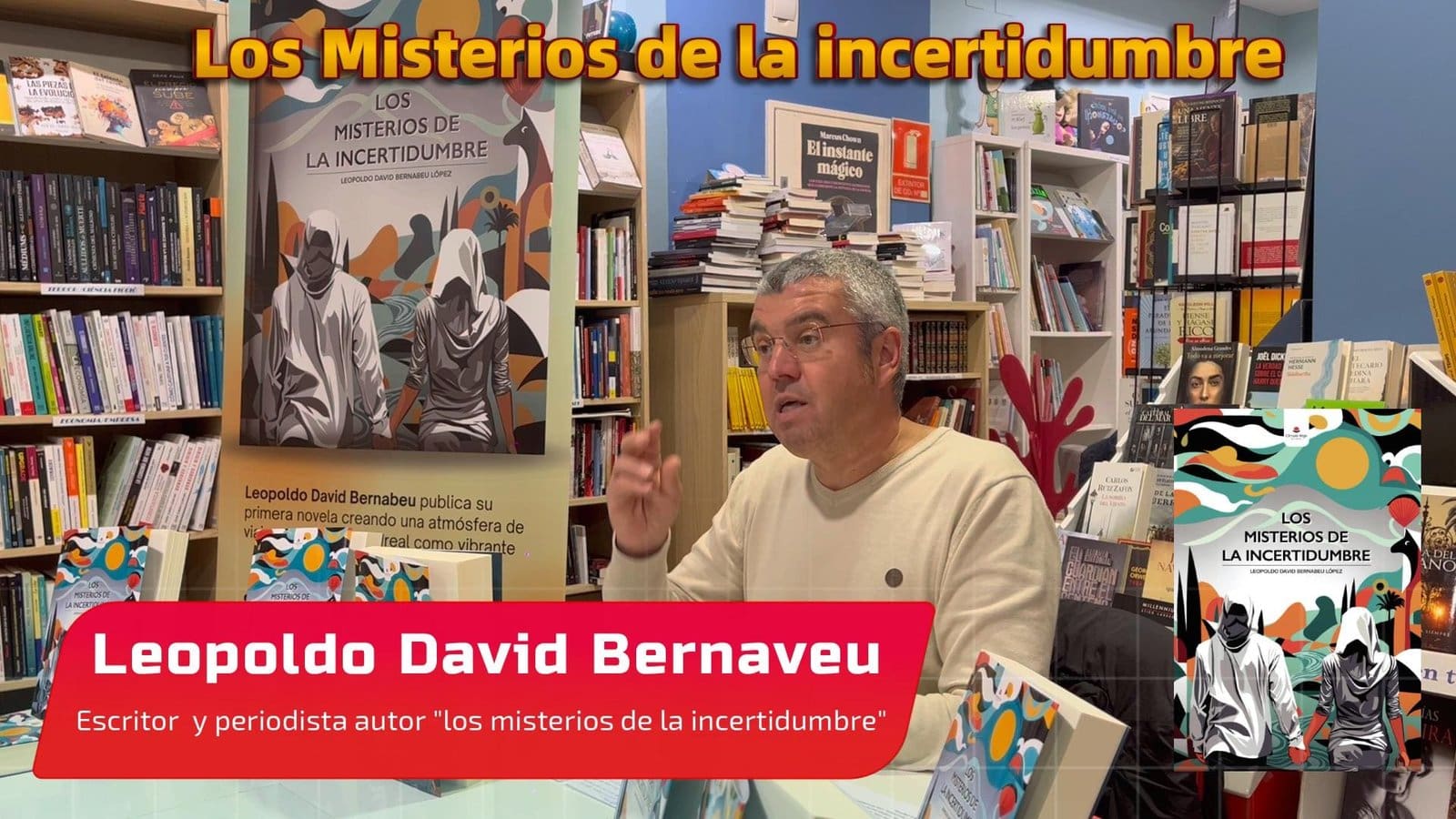 Leopoldo David Bernabéu López presenta su exitoso libro «Los Misterios de la Incertidumbre» en Altea