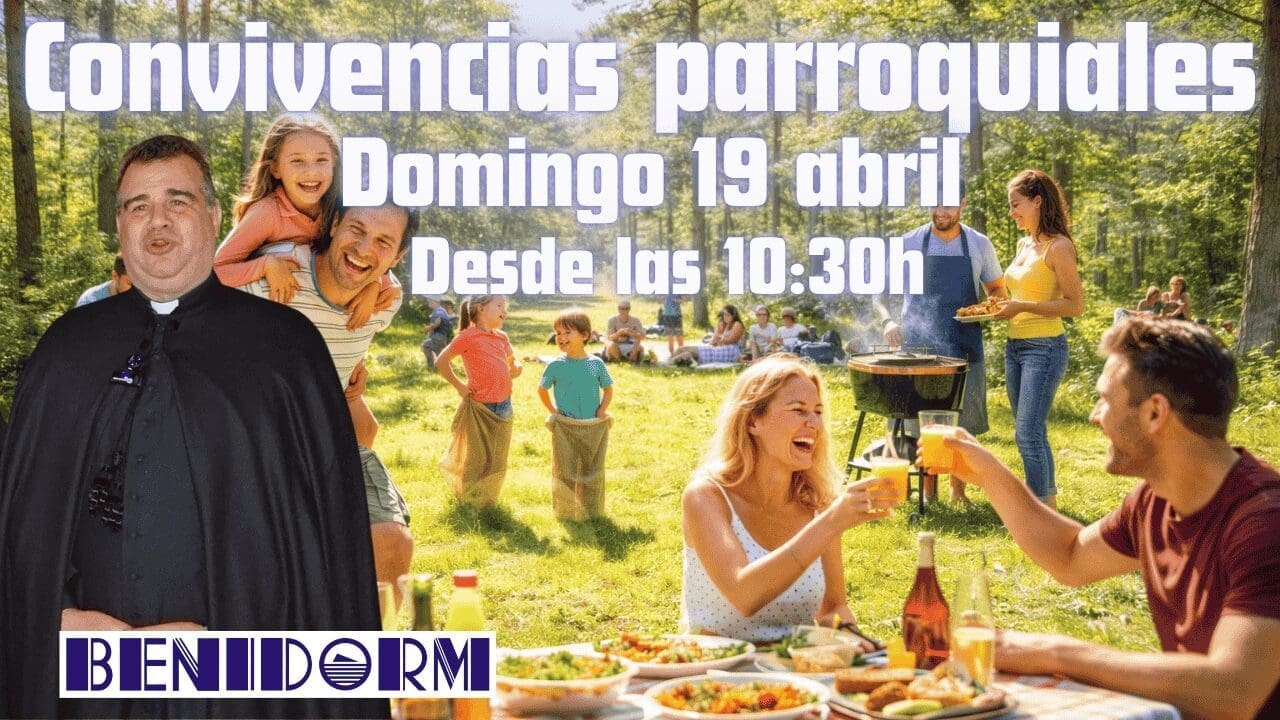 BENIDORM SE REÚNE EN FE Y HERMANDAD: LA CONVIVENCIA PARROQUIAL DE LA ALMUDENA 2026