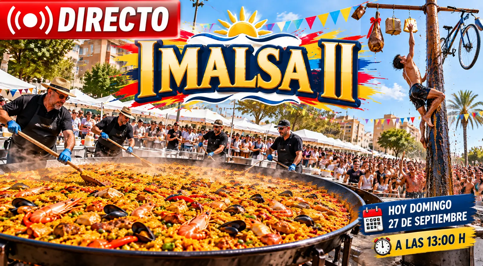 BENIDORM EN DIRECTO: Cucaña, paella gigante y fiesta grande en IMALSA II BENIDORM EN DIRECTO: Cucaña, paella gigante y fiesta grande en IMALSA II