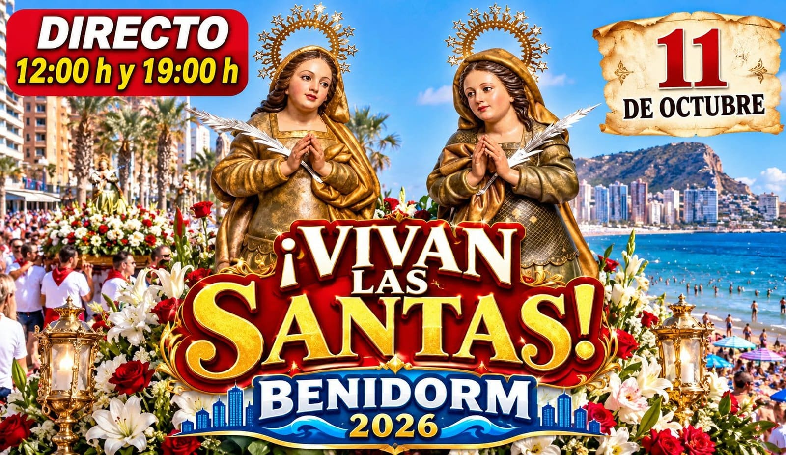 BENIDORM se rinde ante las Santas Alodía y Nunilón: amor, pasión y devoción ❤️